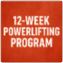 Tailored Powerlifting Program