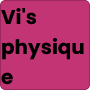 Vi physique
