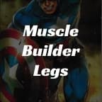 Muscle Builder: Leg Focus