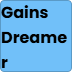 Gains Dreamer