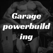 Robbins Garage Powerbuilding