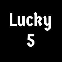 Lucky 5