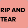 MY RIP AND TEAR