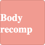 Beginner Body Recomp