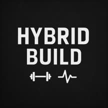 Hybrid Athlete Build Plan