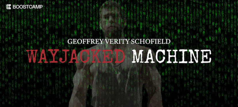 The Wayjacked Machine