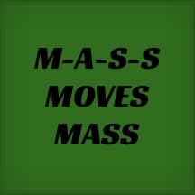 MASS MOVES MASS