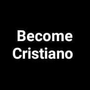 Become Cristiano