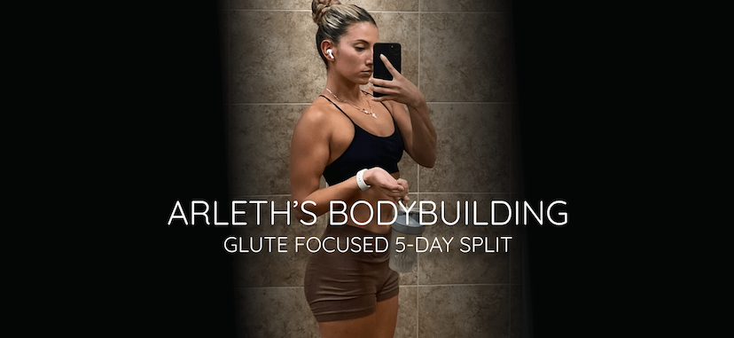 Arleth's Bodybuilding (5 Day Split)