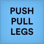 Push pull legs