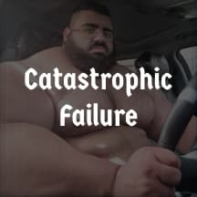 Catastrophic Failure (In a Good Way)