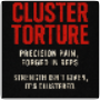 Cluster Torture