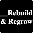 Rebuild_&_Grow