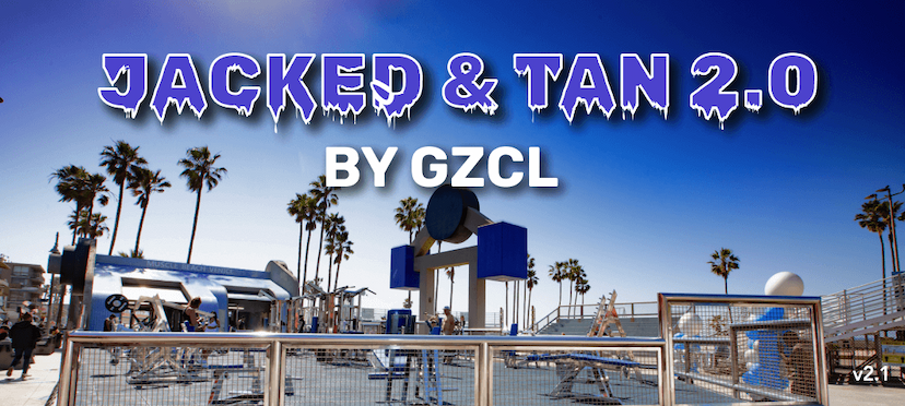 Jacked and Tan 2.0