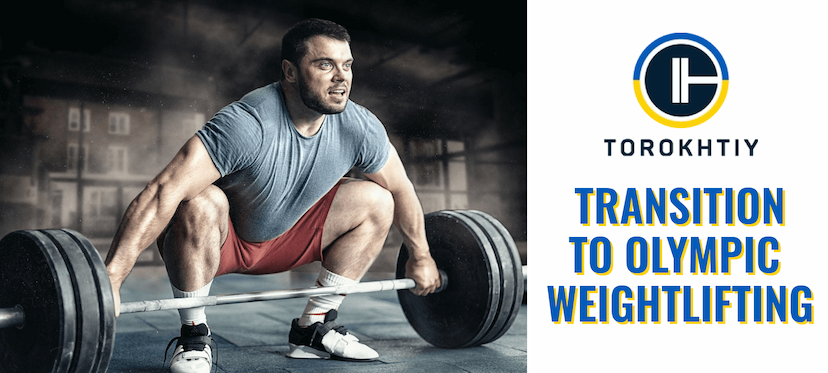 Transition to Olympic Weightlifting