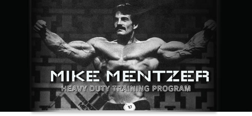 Mike Mentzer Heavy Duty Training Program