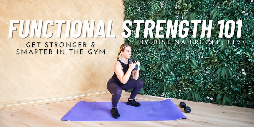 Functional Strength 101