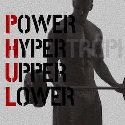 Phul Do PHUL Workout Program | Boostcamp App